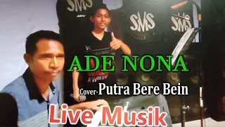 Download LAGU DANSA QZOMBA - ADE NONA COVER PUTERA BERE BEIN -ABG Channel Malaka (Adi Bere Bein Group Malaka) MP3