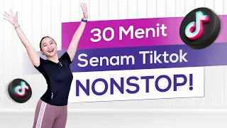 30 Menit Olahraga Ala Tiktok! Have Fun Bareng Sambil Bakar Kalori