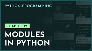Modules in Python Chapter 12 Python Programming nesoacademy org