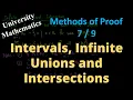 Intervals Infinite Unions and Intersections Methods of Proof