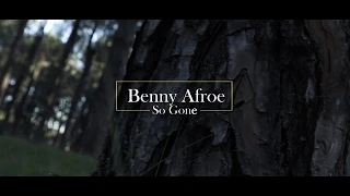 benny afroe so gone official video 
