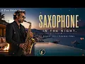 Romantic Evening Saxophone 🎷 Calm Jazz Instrumentals for Slow Nights & Peaceful Mood