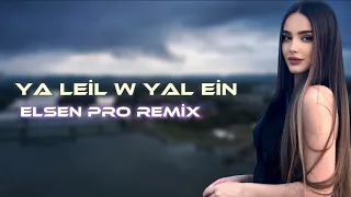 Elsen Pro Ya Leil W Yal Ein يا ليل ويالعين 