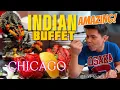 Must Try Amazing Affordable Indian Buffet in Chicago