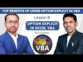 Why Use Option Explicit in Excel VBA