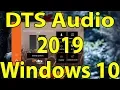 Lagu 🔊DTS Audio 2019 for Any  Windows 10 PC || DTS Sound Official App For Free Windows 10 ||
