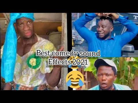Download MP3 Best naija comedy sound effects 2021// mostly used by Mr funny and other top comedians