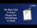 Six Best Opt In Form Plugin For WordPress In 2022 WordPress Optin Form Plugins