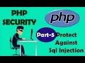 PHP Security Prevent Sql Injection Part 5