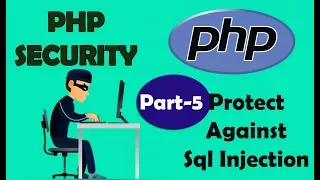 PHP Security Prevent Sql Injection Part 5