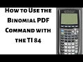 How to use the Binomial PDF Command with the TI 84