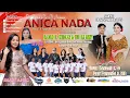 Lagu 🔴LIVE ANICA NADA ( DIAN ANIC ) | EDISI SIANG 08 NOVEMBER 2025 | JAMBAK | CIKEDUNG | INDRAMAYU
