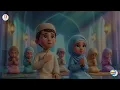 Rab Ka Dulara | Beautiful Kids Islamic Naat | slamic Kids Rhymes - Learning About Allah