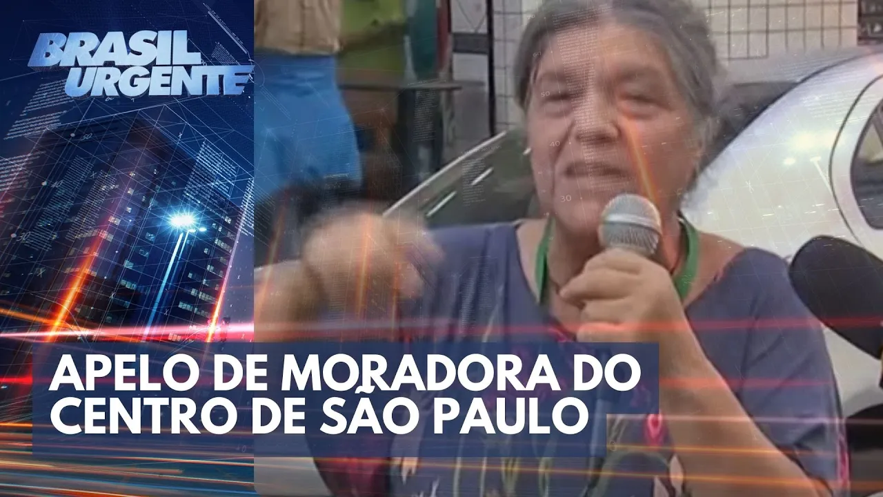 Apelo de moradora do centro de São Paulo: "Ninguém nos protege"