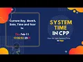 How to print System Time using CPP With Source code