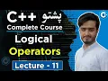 Logical Operators in C Explained in Pashto AND OR NOT Operators C Pashto Course Lecture 11
