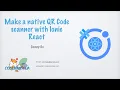 Ionic React Tutorial How to build a native QR code scanner with ionic react capacitor