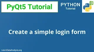 PyQt5 Tutorial Create a simple login form