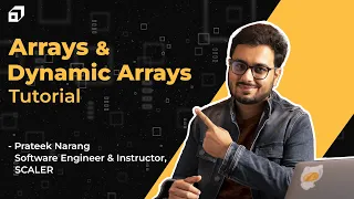 Arrays in Java Full Tutorial 2026 Dynamic Arrays Tutorial ArrayList Jagged Array DSA SCALER