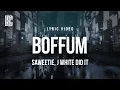 Download Lagu Saweetie \u0026 J. White Did It - Boffum | Lyrics