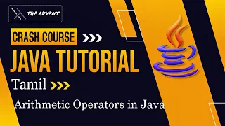 Arithmetic operators in Java Java Crash Course in Tamil Learn Java Basics to Advanced