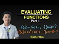 Evaluating Functions Part II - Grade 11 General Mathematics