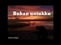 Download Lagu #Hanindhiya #Rachmiayu #amzah                       Bukan untukku cover(Lyrics) -lagu pengatar tidur