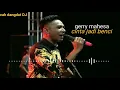 Download Lagu cinta jadi benci gerry mahesa versi dangdut koplo terbaru