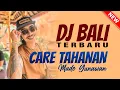 Download Lagu DJ Care Tahanan _ Made Gunawan | Terbaru 2025