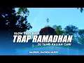 Download Lagu DJ TRAP RAMADHAN MAHER ZAIN FULL BASS 2023