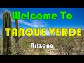 Tucson Arizona Tanque Verde Arizona Community Tour