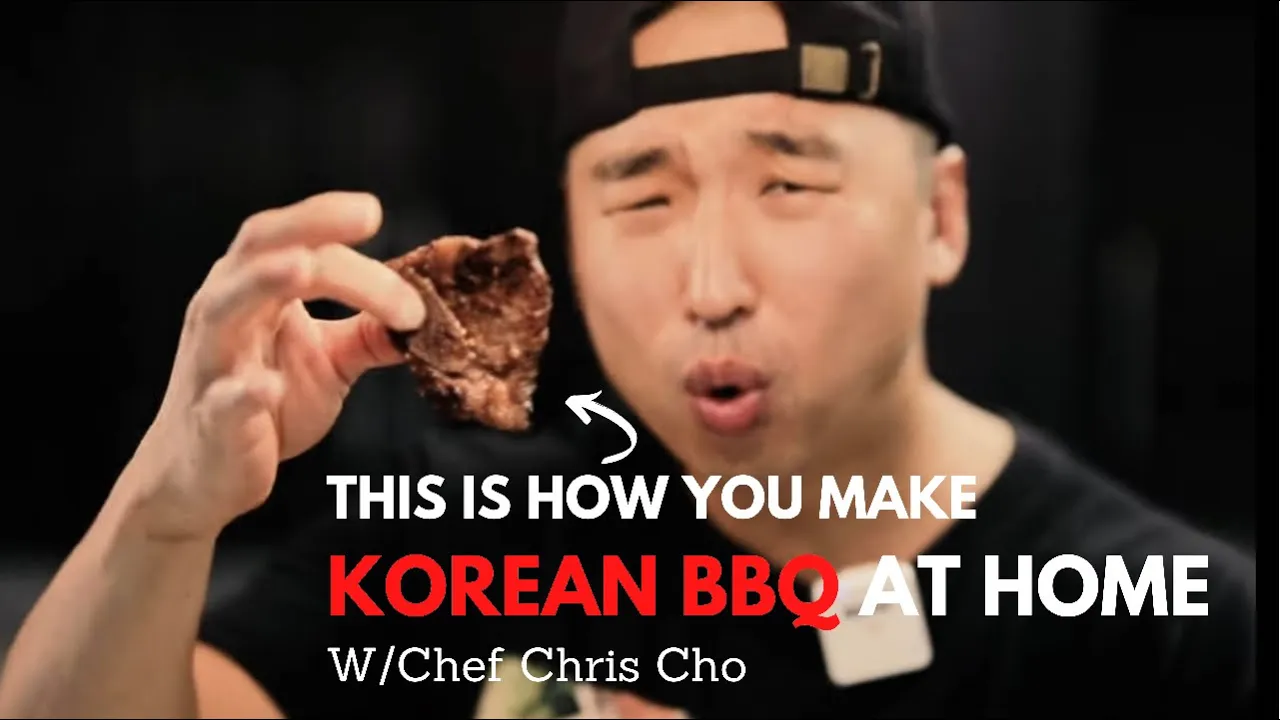 This is How You Make Korean BBQ at Home   w/ Chef Chris Cho