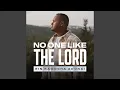 Lagu Ein Kamocha Adonai (No One Like the Lord)