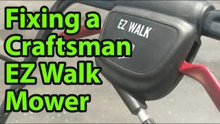 Fixing a Craftsman EZ Walk Lawn Mower