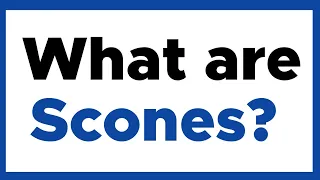What are Scones