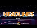 Headlines Explicit - Drake