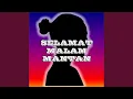 Download Lagu SELAMAT MALAM MANTAN