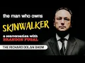 The Man Who Owns SKINWALKER Richard Dolan Show Fugal