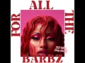 Download Lagu For All The Barbs / Nicki Minaj DJ mix