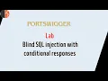 Blind SQL injection with conditional responses