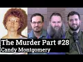 Candy Montgomery Analysis The Murder Part