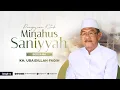 Download Lagu Jalsah 8 - Pengajian Kitab Minahus Saniyyah Bersama KH. Ubaidillah Faqih | Pondok Pesantren Langitan