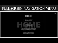 I Fused 3 FullScreen Navigation Into One Smooth Animated Menu using HTML CSS JavaScript