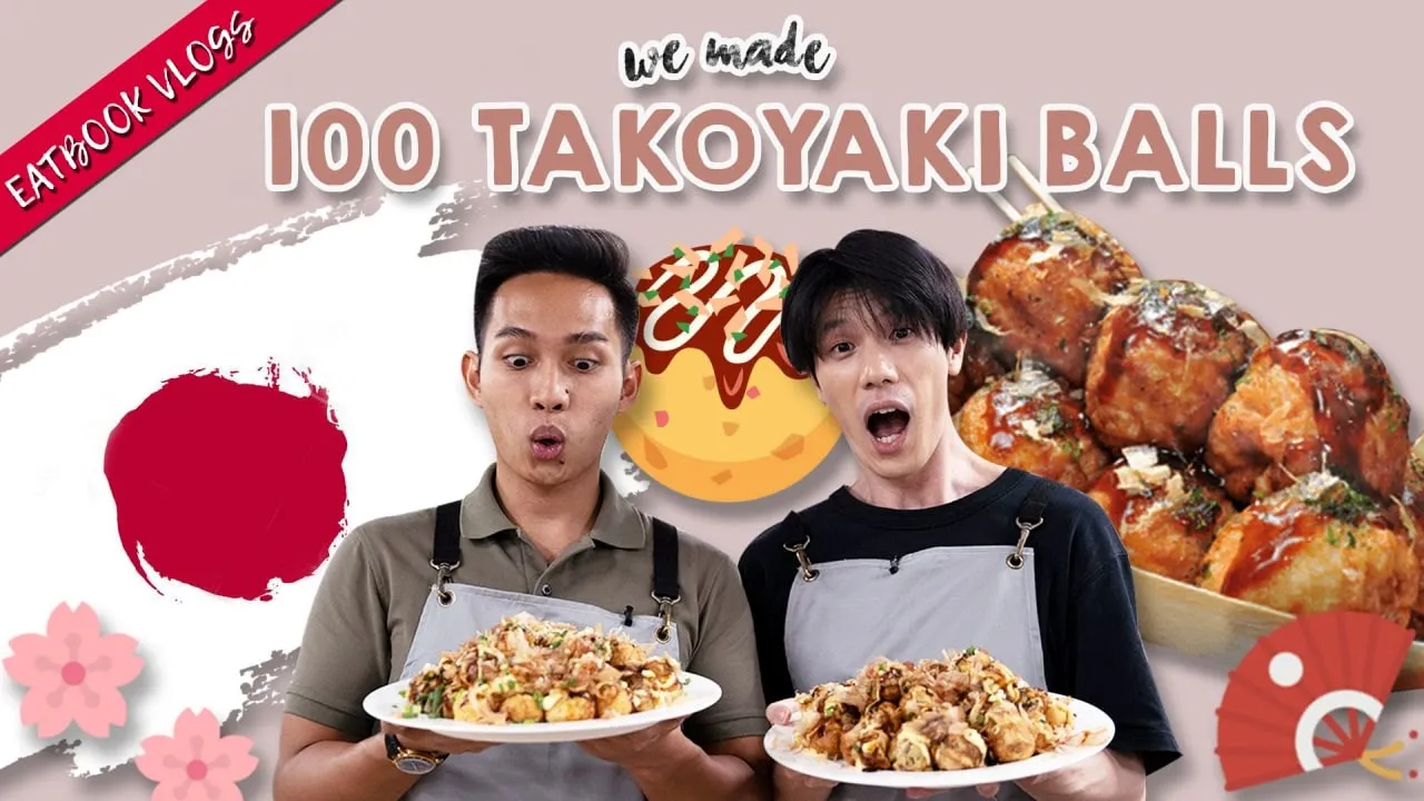 We Made 100 Takoyaki Balls!   Eatbook Cooks   EP 30