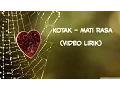 Download Lagu Kotak - Mati Rasa (Video Lirik)