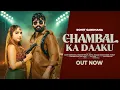 Lagu Chambal Ka Daaku - Official Video Song | Rohit Sardhana | Harender Nagar | Latest Haryanai Song 2025