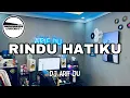 Download Lagu DJ ARIF DU - RINDU HATIKU