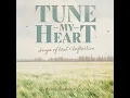 Tune My Heart