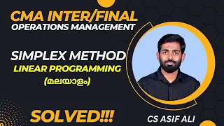Linear Programming Simplex Method CMA Intermediate OM CMA Final SCM Malayalam