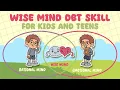Wise Mind DBT Skill Mindfulness Skills For Children-Adolescents - Emotional Mind Rational Mind